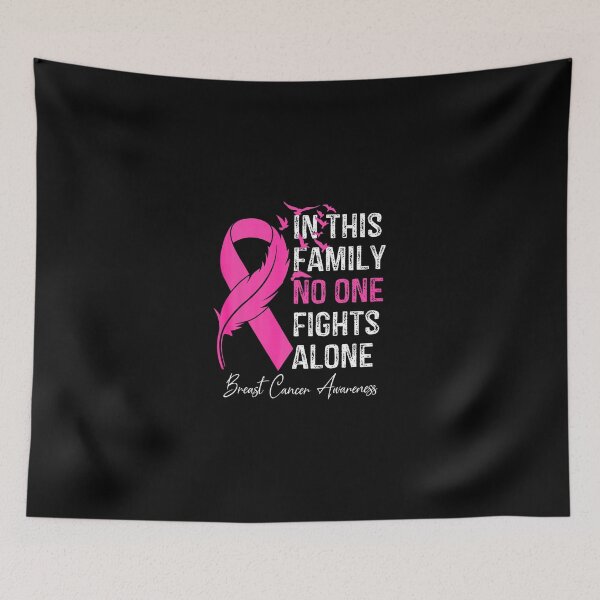 Item preview, in this family no one fight alone breast cancer awareness designed and sold by MyintThan09.