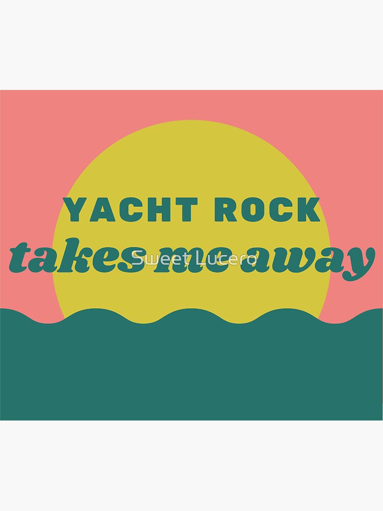 "Yacht rock takes me away 2" Sticker by Vintage68 Redbubble
