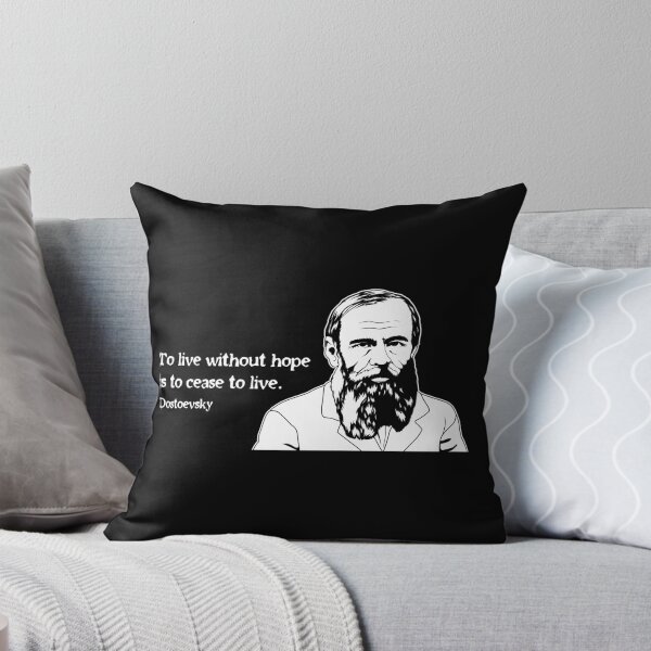 Item preview, Without Hope Famous Writer Quote Fyodor Dostoevsky print designed and sold by jakehughes2015.