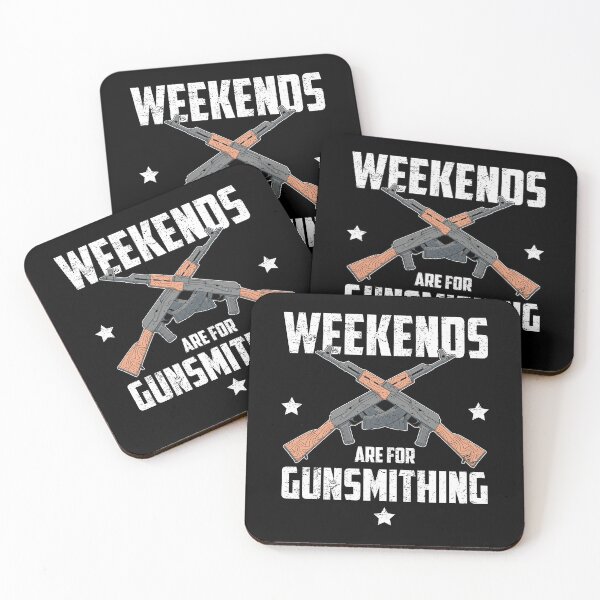 Item preview, Gunsmith Weekends Are For Gunsmithing print designed and sold by jakehughes2015.