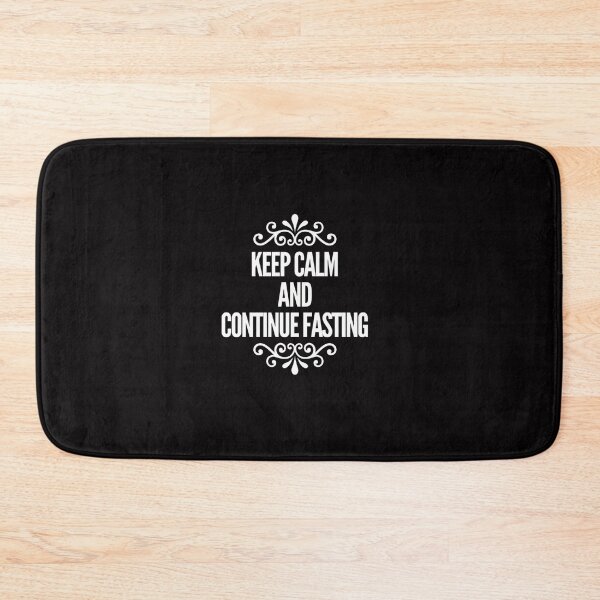 Item preview,  Keep Calm And Continue Fasting  designed and sold by Elena's Shop.