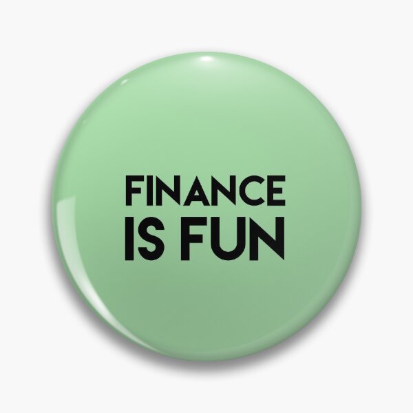 Item preview, Finance Is Fun designed and sold by So Witcasm ?.