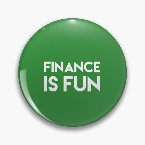 Item preview, Finance Is Fun designed and sold by So Witcasm ?.