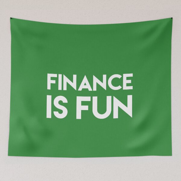 Item preview, Finance Is Fun designed and sold by So Witcasm ?.