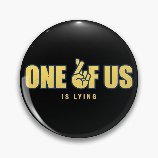 Item preview, One of us is lying designed and sold by sundayshapes.