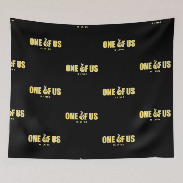 Item preview, One of us is lying designed and sold by sundayshapes.