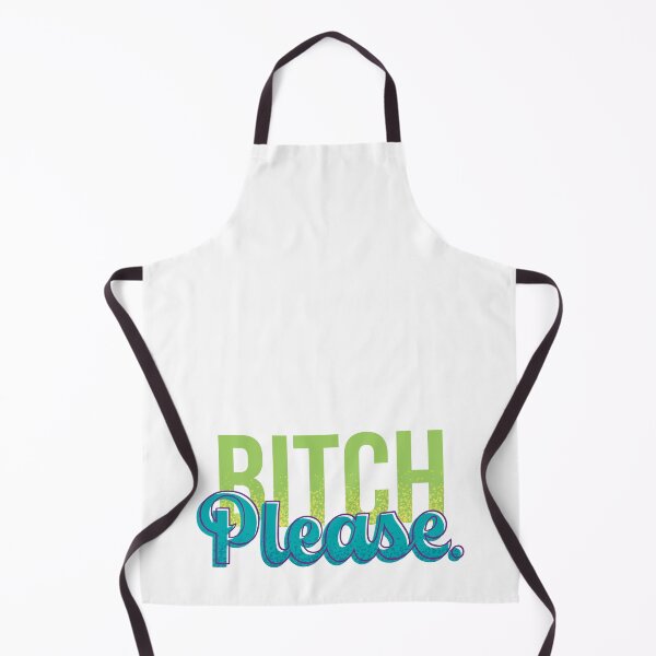 Item preview, Bitch Please designed and sold by polliadesign.