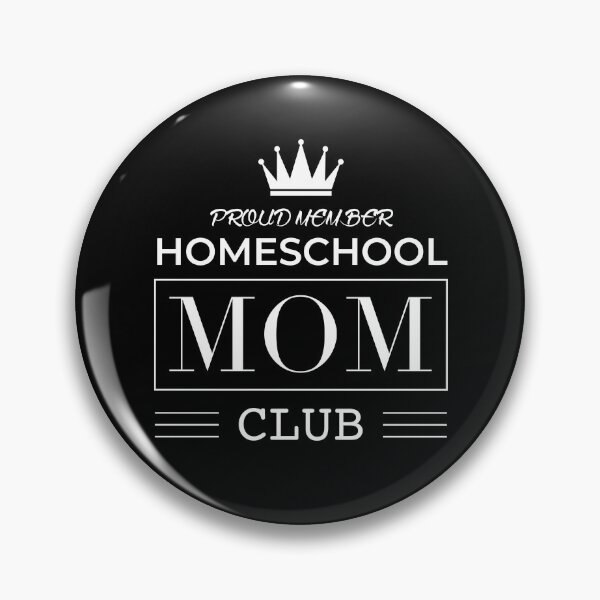 Item preview, Proud Member Homeschool Mom Club designed and sold by Zmunki.