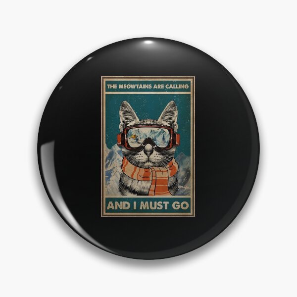 Item preview, Skiing The meowtains are calling and i must go Cat designed and sold by AmysSanders.