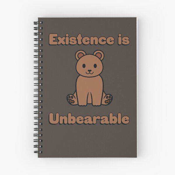 Item preview, Existence is Unbearable ~ Existential Bear Pun ~ Color Raspberry Chocolate Nougat designed and sold by Neon-Wolf.
