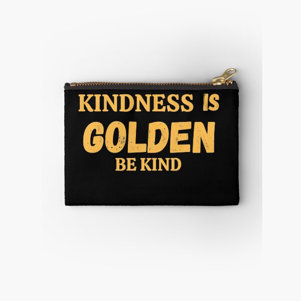 Item preview, Kindness Is Golden designed and sold by Quadghouls.