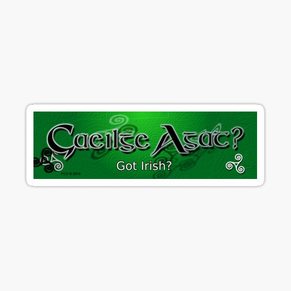 Gaeilge Agat? Sticker