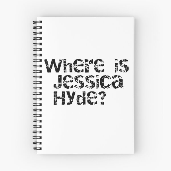 Item preview, Where is Jessica Hyde?  designed and sold by girlsgetgadgets.