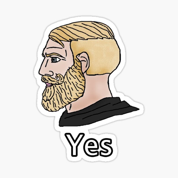 Funny Chad Yes - Yes Chad Meme - Yes Face Meme Sticker for Sale