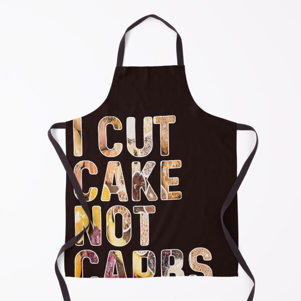 Item preview, I Cut Cake Not Carbs Food Funny Gift designed and sold by Sarah38.