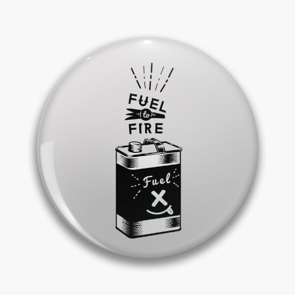 Item preview, Fuel to Fire designed and sold by FitFabFunny.