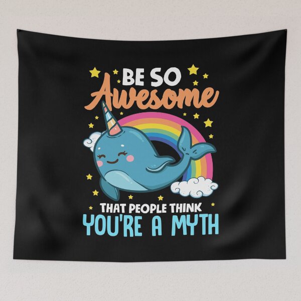 Item preview, Be So Awesome People Think You're A Myth Narwhal designed and sold by perfectpresents.