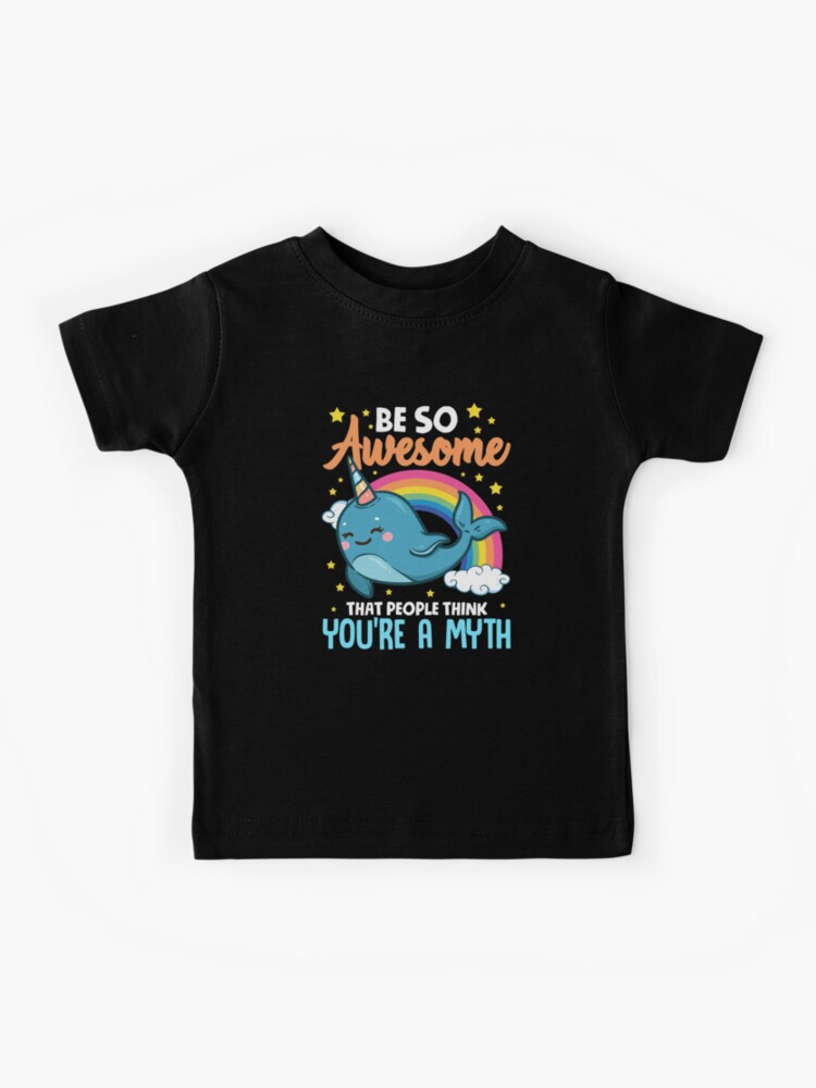 So Awesome That People Think Myth Narwhal Tee So Awesome That People Think Myth Narwhal Tee