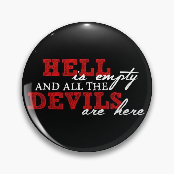 Item preview, Hell is Empty - Book Lover : Shakespeare Quote designed and sold by WishingInkwell.