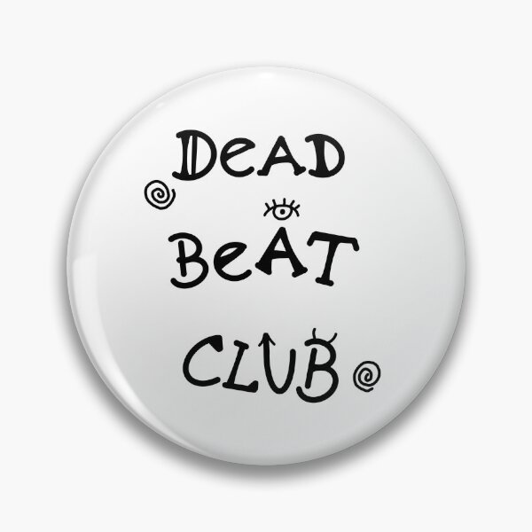 Item preview, Deadbeat Club designed and sold by mistersandell.