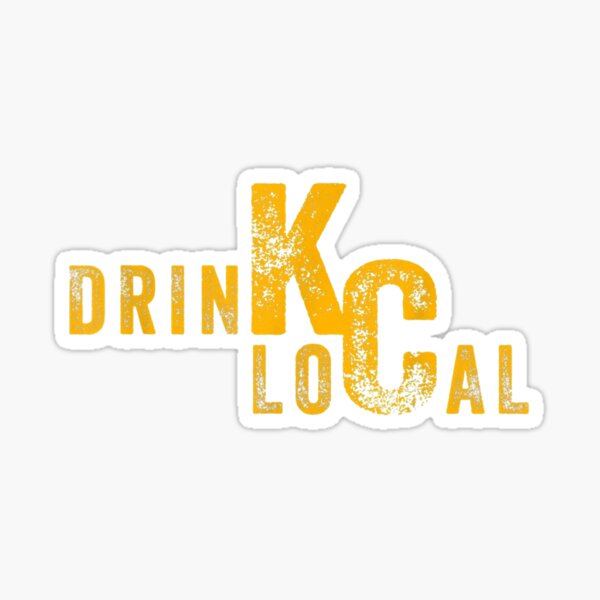 Drink Local KC Craft Beer Kansas City Missouri Sticker