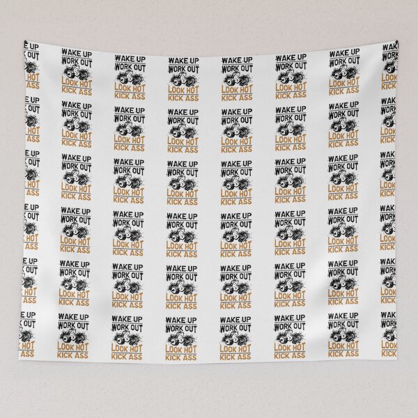 Item preview, Wake up Work out Look hot Kick ass designed and sold by Zmunki.