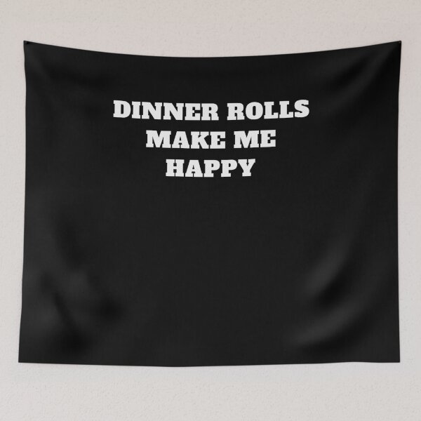 Item preview, Thanksgiving food Dinner rolls make me happy designed and sold by Jeangel97.