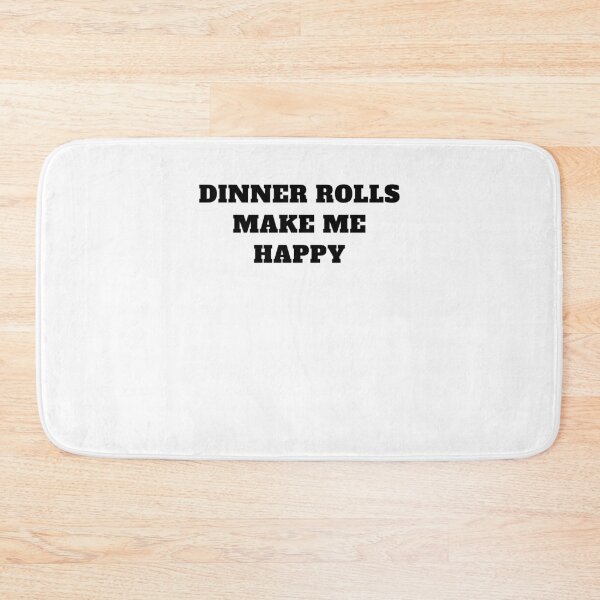 Item preview, Thanksgiving food Dinner rolls make me happy designed and sold by Jeangel97.