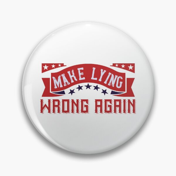 Item preview, Make Lying Wrong Again Anti Trump Political designed and sold by thegoodplan.