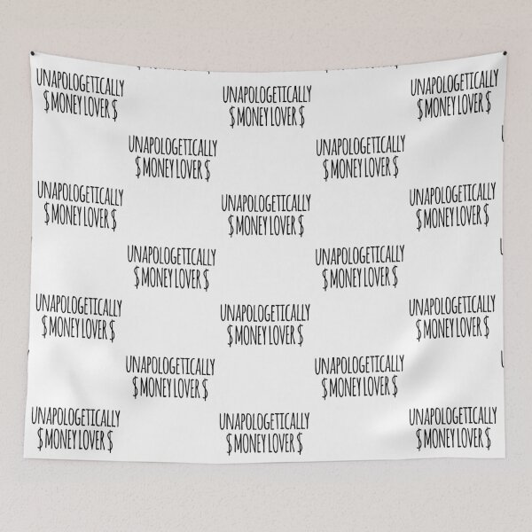 Item preview, Unapologetically Money Lover designed and sold by SerenaBliss.