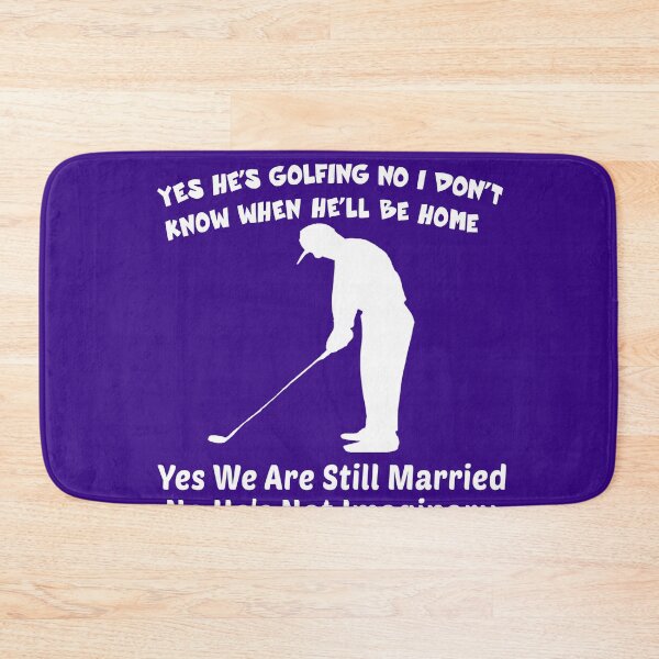 Item preview, Yes He's Golfing No I Don't Know When He'll Be Home Funny Golfing Gift designed and sold by Sarah38.
