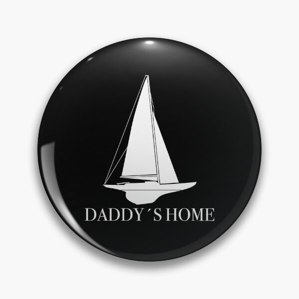 Item preview, Dad sailboat daddy's home by boat on vacation designed and sold by emm-j.