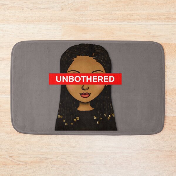 Item preview, UNBOTHERED  designed and sold by thekyngsqueen.
