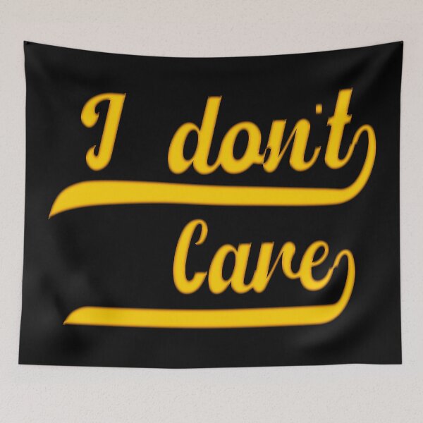 Item preview, I Don't Care designed and sold by aventi24.