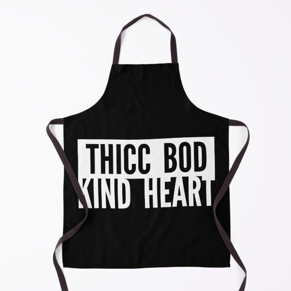 Item preview, Thicc Bod Kind Heart Urban designed and sold by WPahat.
