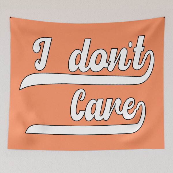 Item preview, I Don't Care designed and sold by aventi24.