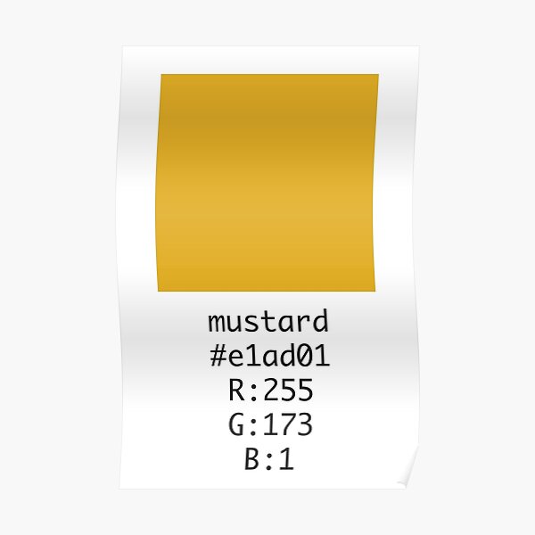 "Mustard Hex and RGB Code " Poster for Sale by Number3art Redbubble