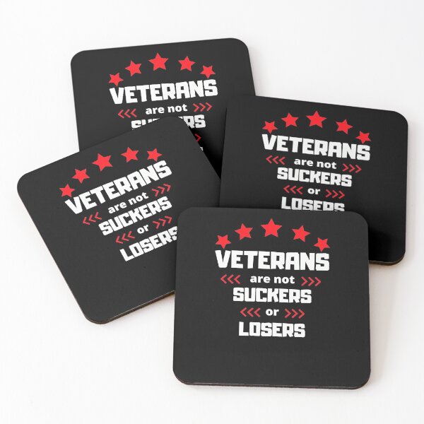 Item preview, Veterans are not suckers or losers designed and sold by Diamaber.