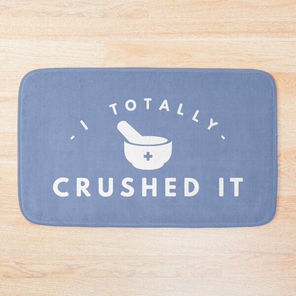 Item preview, I totally crushed it, pharmacy blue designed and sold by Eenig.