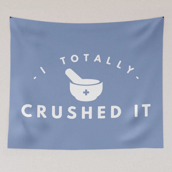 Item preview, I totally crushed it, pharmacy blue designed and sold by Eenig.
