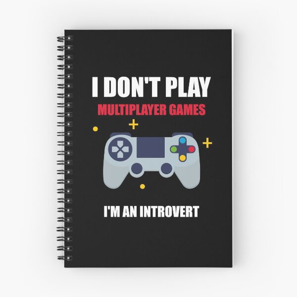 Item preview, Introvers Don't Play Multiplayer Games designed and sold by Giacob.