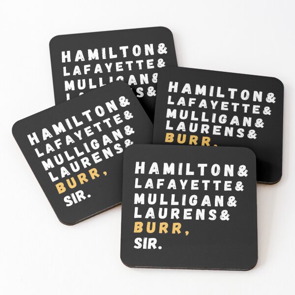 Item preview, Funny Quote , Hamilton, Laurens, Lafayette, Mulligan, Burr, Sir  designed and sold by chris-ellis-art.