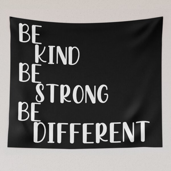 Item preview, Be Kind, Be Strong, Be Different designed and sold by KauzSL.