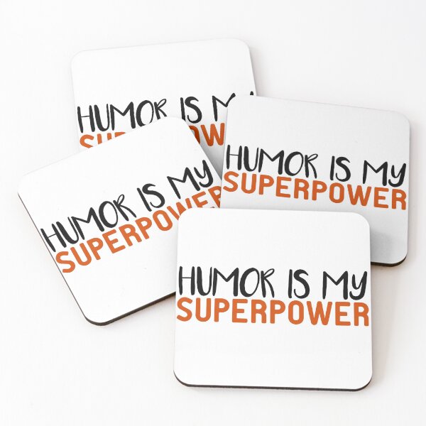 Item preview, Humor Is My Superpower designed and sold by StoreDay.