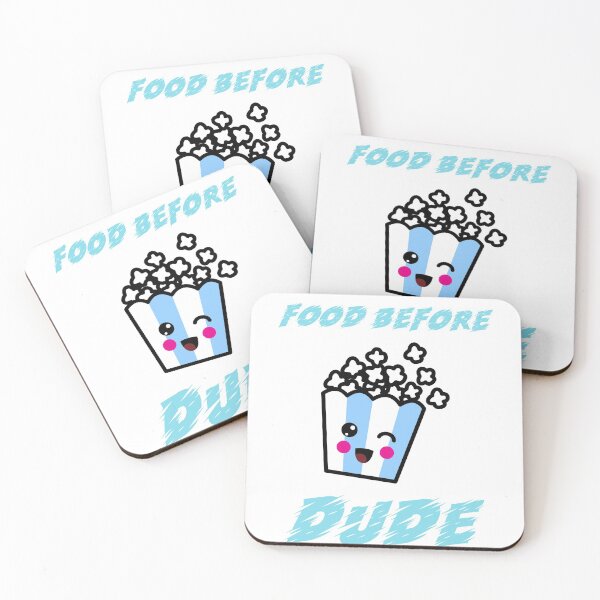 Item preview, FOOD BEFORE DUDE designed and sold by Ashalcheema.