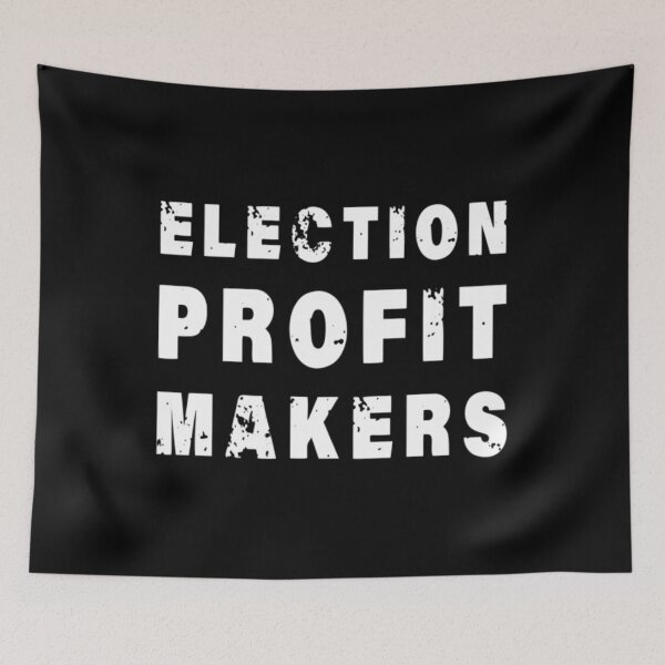 Item preview, Election profit makers designed and sold by LezaZechel.