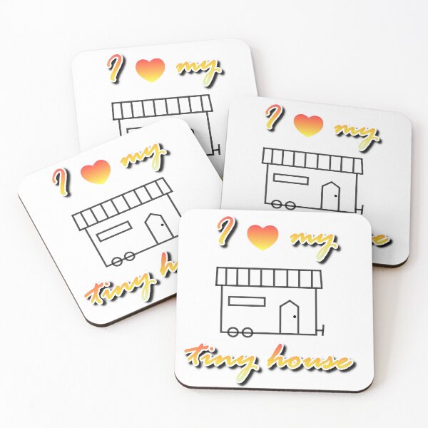 Item preview, I love my tiny house designed and sold by artjojo.