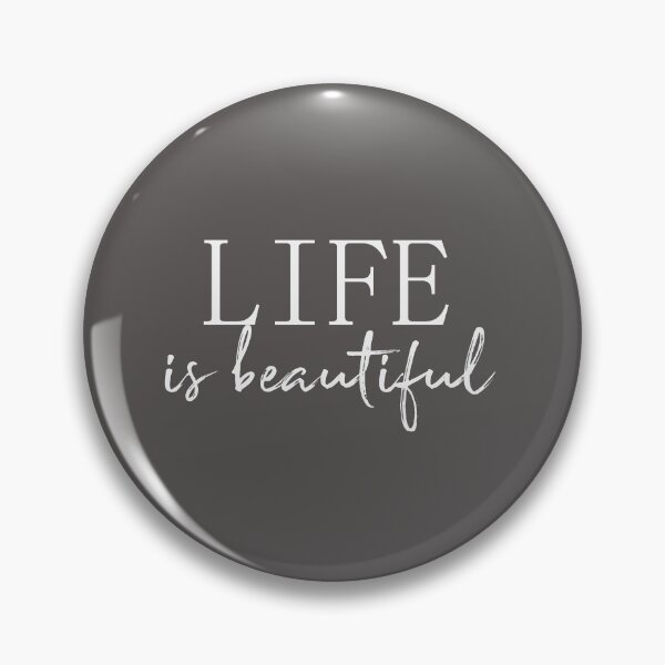 Artikelvorschau, Life is beautiful entworfen und verkauft von Alexa1G.