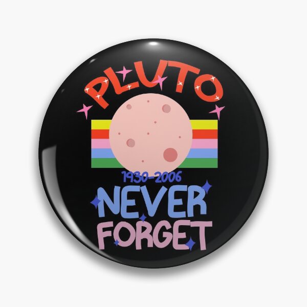 Item preview, Pluto Never Forget 1930-2006 designed and sold by SurgicalDesign.