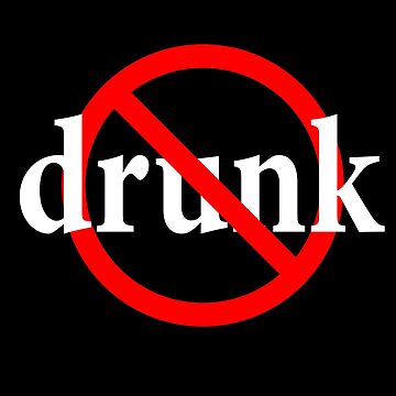Artwork thumbnail, Not Drunk - Sober - Clear minded - Recovery by notstuff